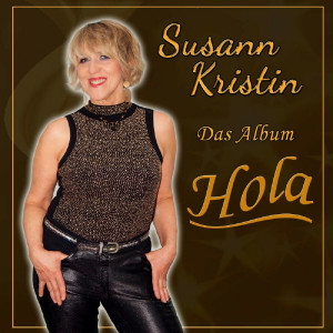 Susann Kristin - Hola (2024) 